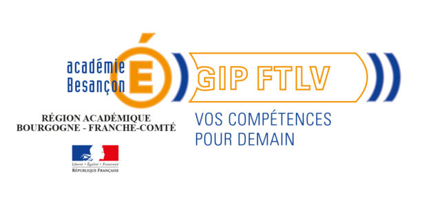 GIP FTLV de l’académie de Besançon